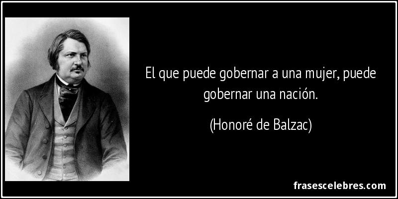 Frase de Mujeres: El que puede gobernar a una mu...